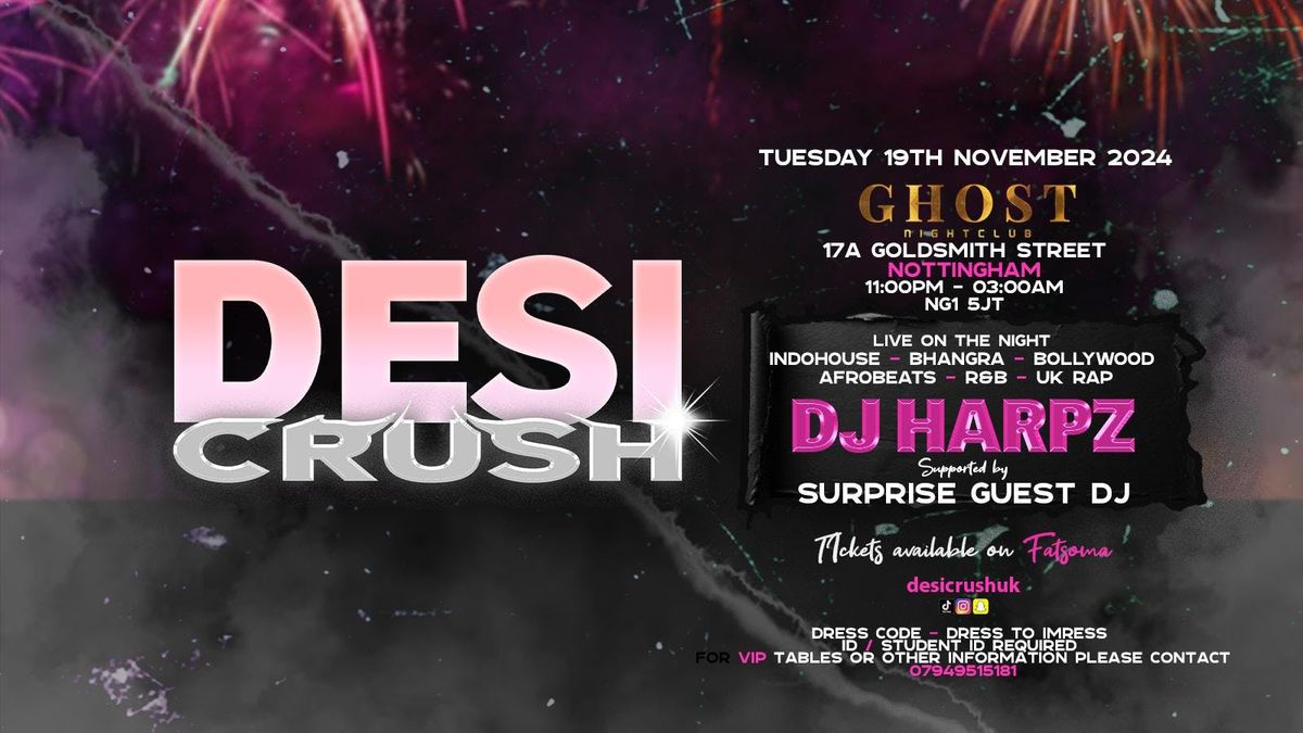 DESI CRUSH PRESENTS MID TERM SPECIAL