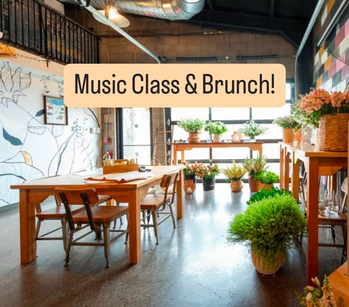 Music Class and Brunch! 