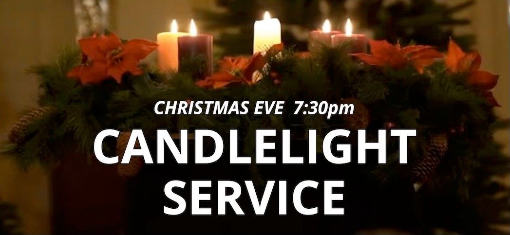 Christmas Eve Candlelight Service