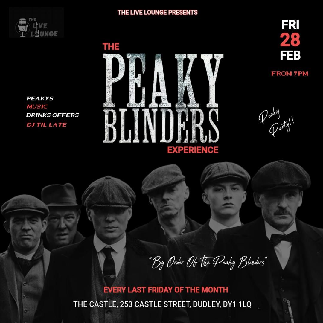 THE PEAKY BLINDERS EXPERIENCE 