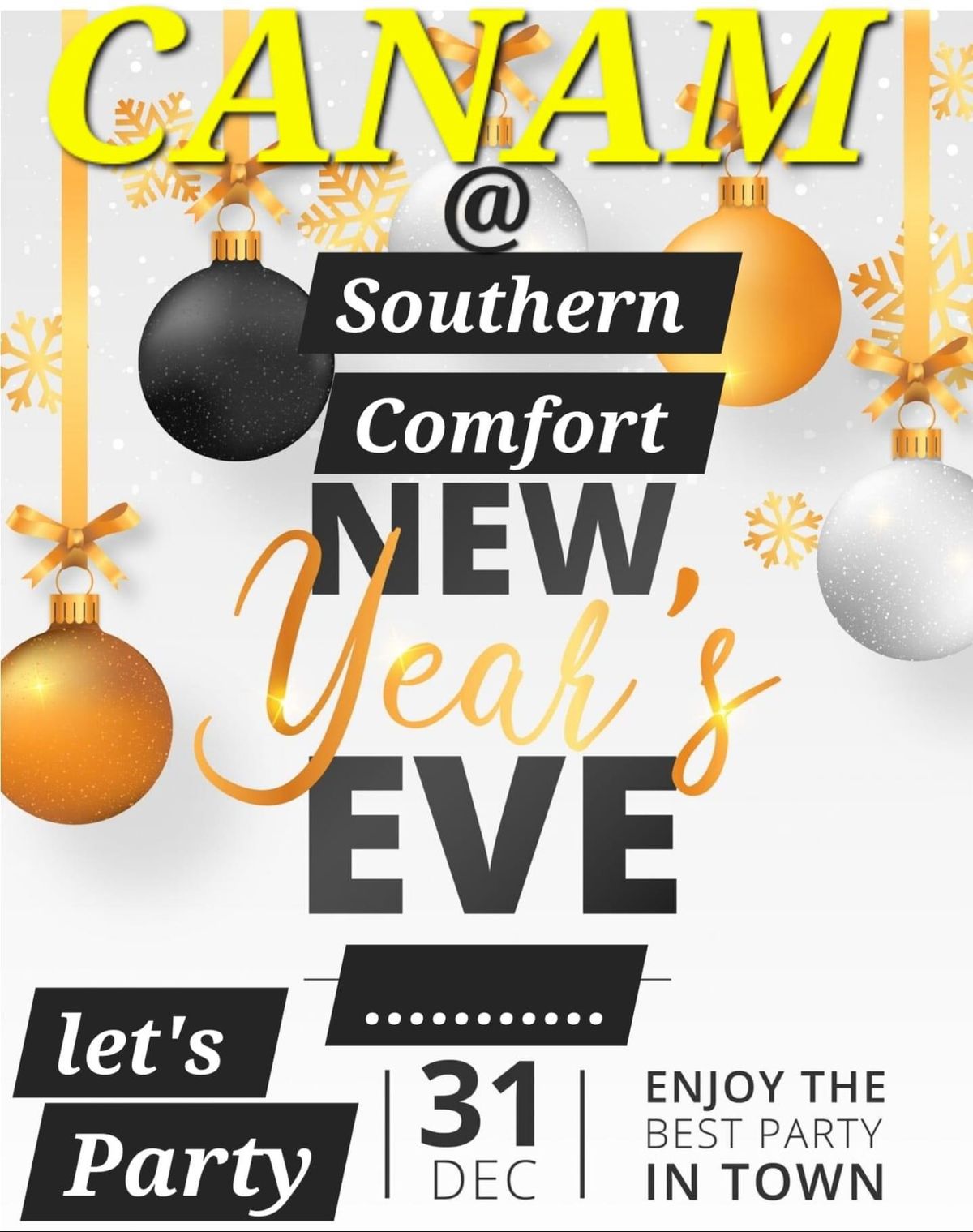 CANAM NEW YEARS EVE PARTY 