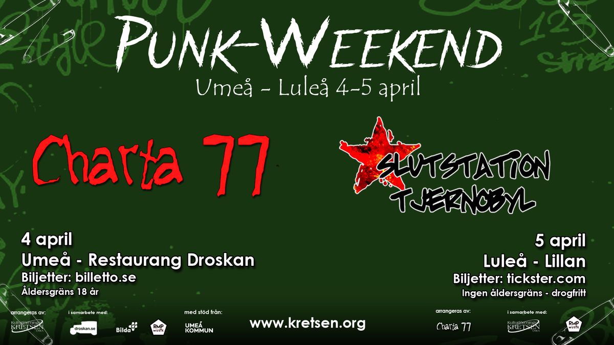 Punk-weekend Charta 77 och Slutstation Tjernobyl