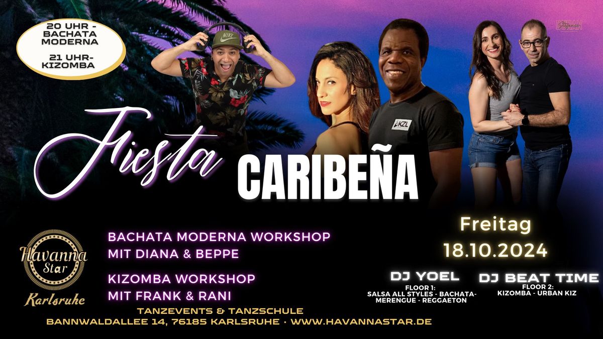 Fiesta Caribe\u00f1a mit Bachata + Kizomba Workshop - 2 Floors mit Kizombafloor 