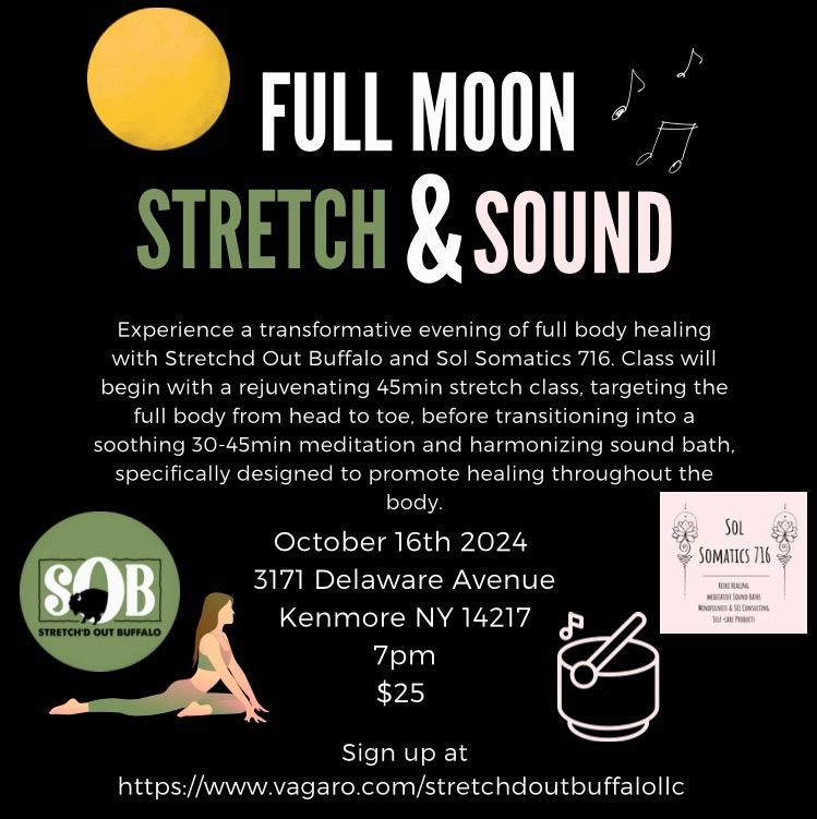 Full Moon Stretch & Sound Bath \ud83c\udf15\ud83e\uddd8\ud83c\udffd\u200d\u2640\ufe0f\ud83c\udfb6