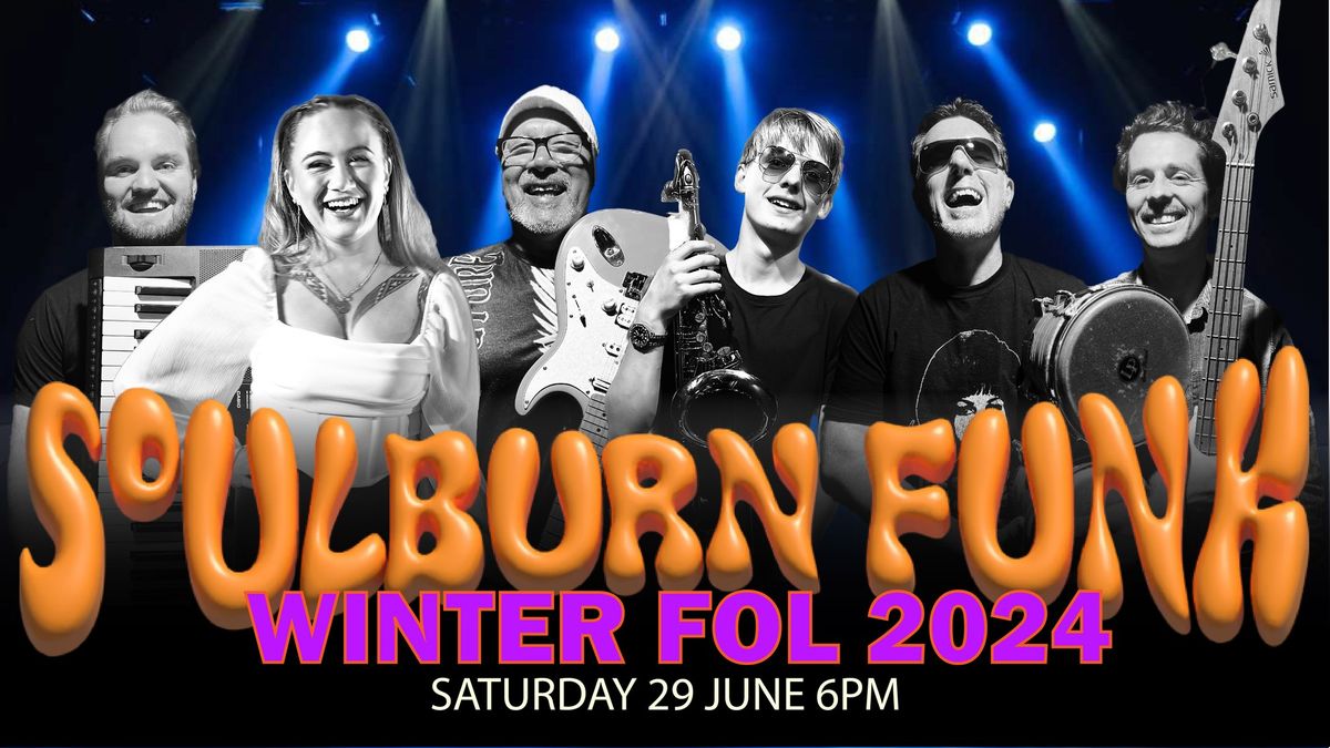 Soulburn Funk 6 @ Winter FOL