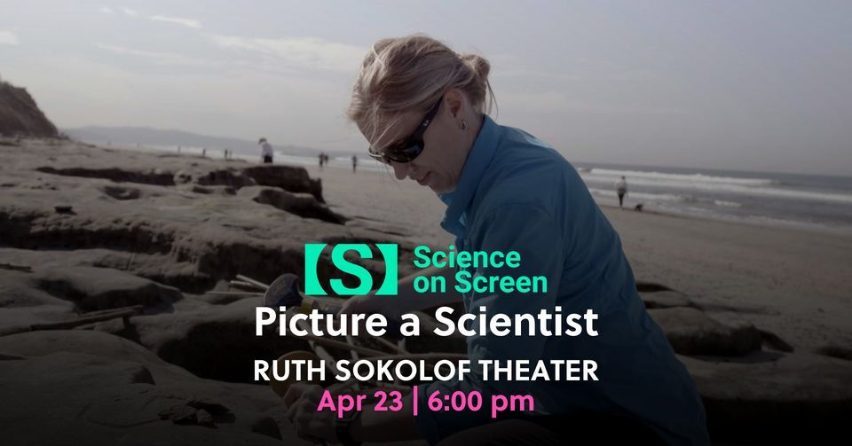 Science on Screen: Picture a Scientist