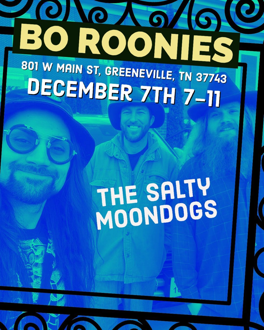 Saturday December 7th Bo Ronnies The Salty Moondogs 