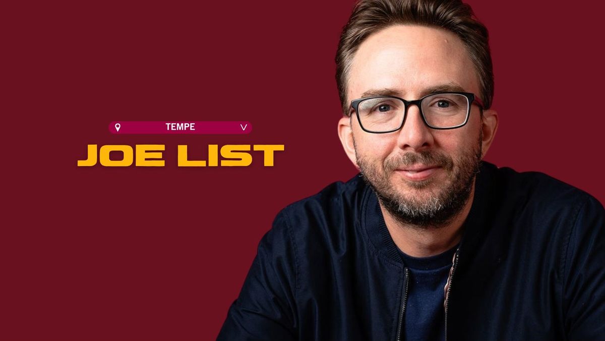 JOE LIST @ TEMPE IMPROV