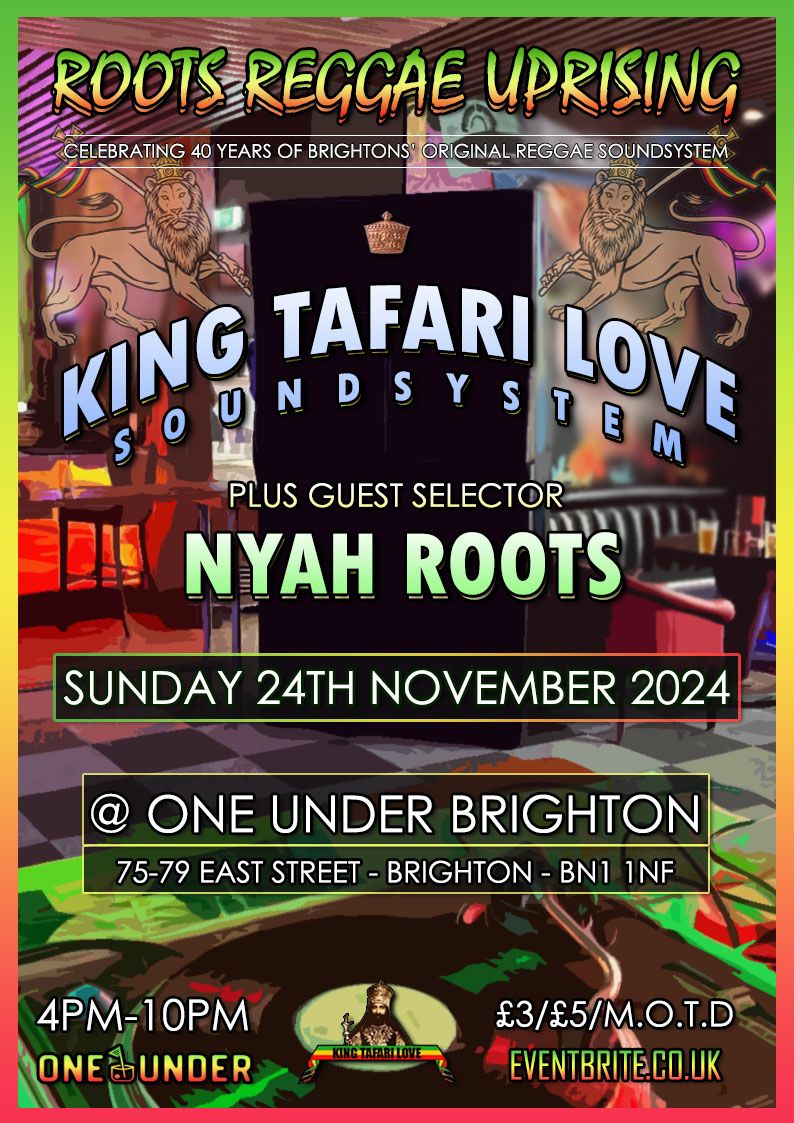 Roots Reggae Uprising - King Tafari Love + Nyah Roots