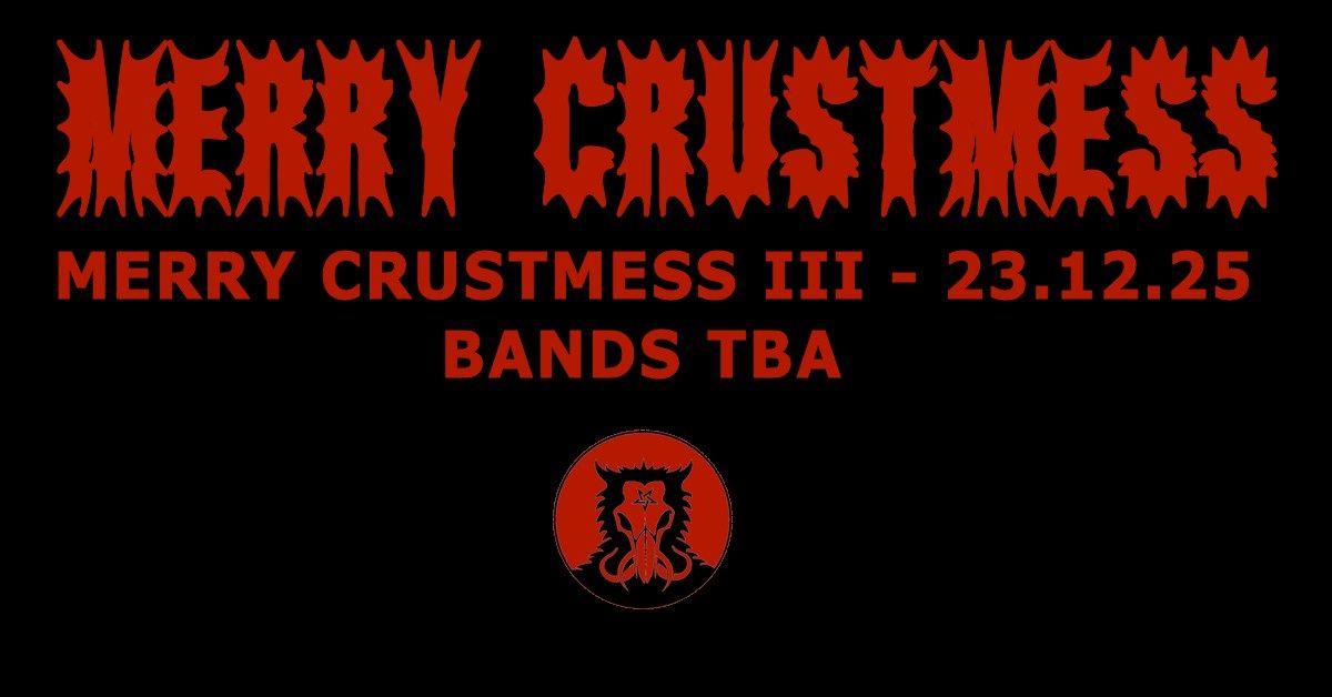 MERRY CRUSTMESS III - THE MILLENNIAL KINGDOM