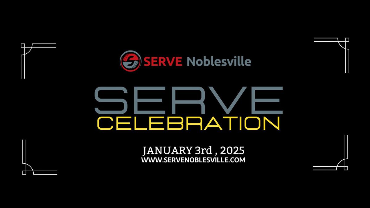 Serve Celebration