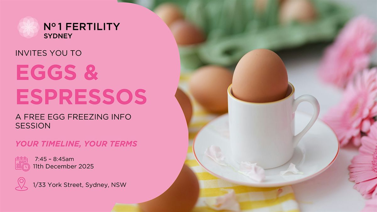 Eggs & Espresso Information Session