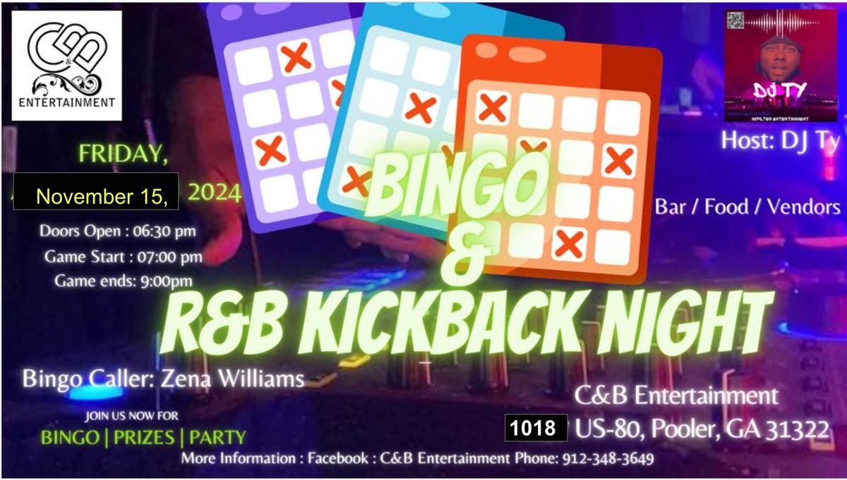 R&B Kickback BINGO Night!