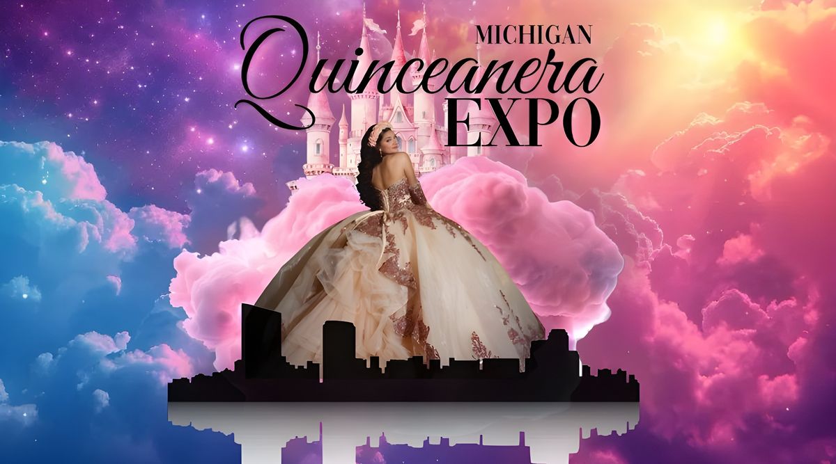 Quinceanera Expo Michigan