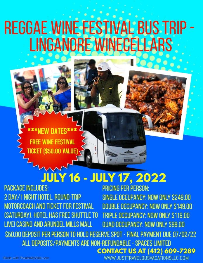 Reggae Wine Festival 2022 Bus Trip Pittsburgh, PA, Linganore