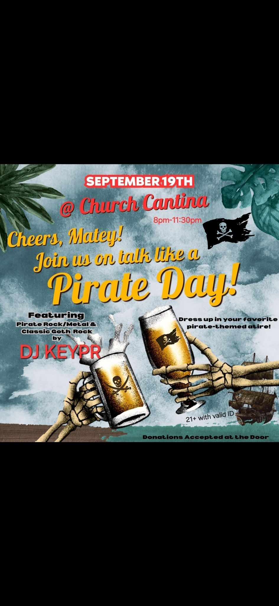 Talk Like a Pirate Day @ Church Cantina 