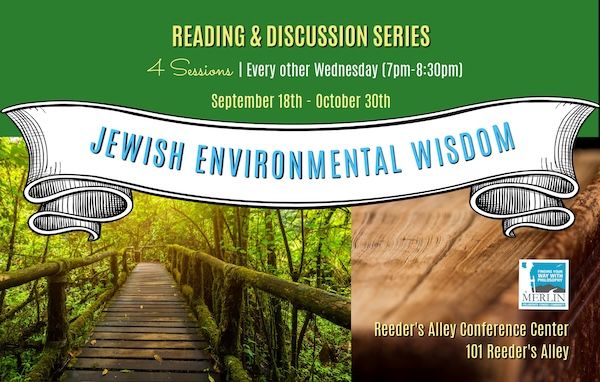 Reading & Discussion Series: Jewish Environmental Wisdom