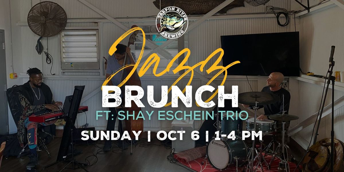 JAZZ BRUNCH | Shay Eschein Trio