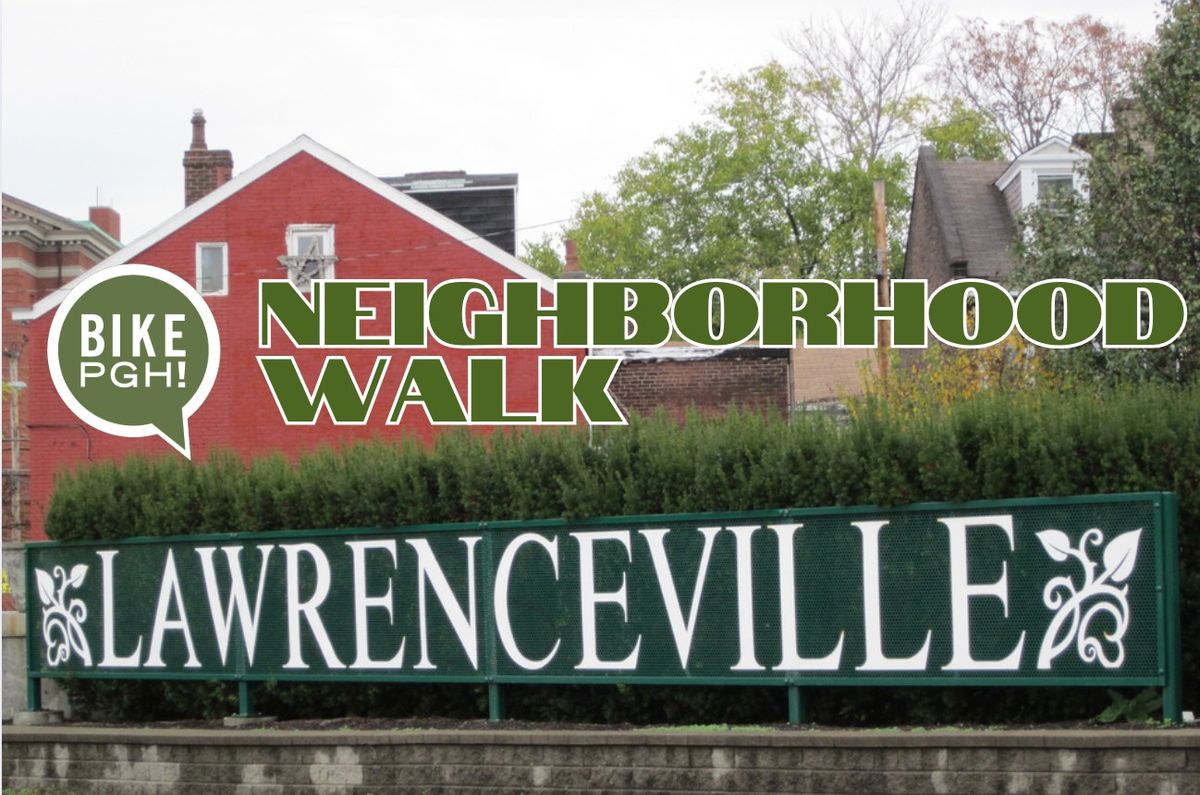 Neighborhood Walk: Lawrenceville