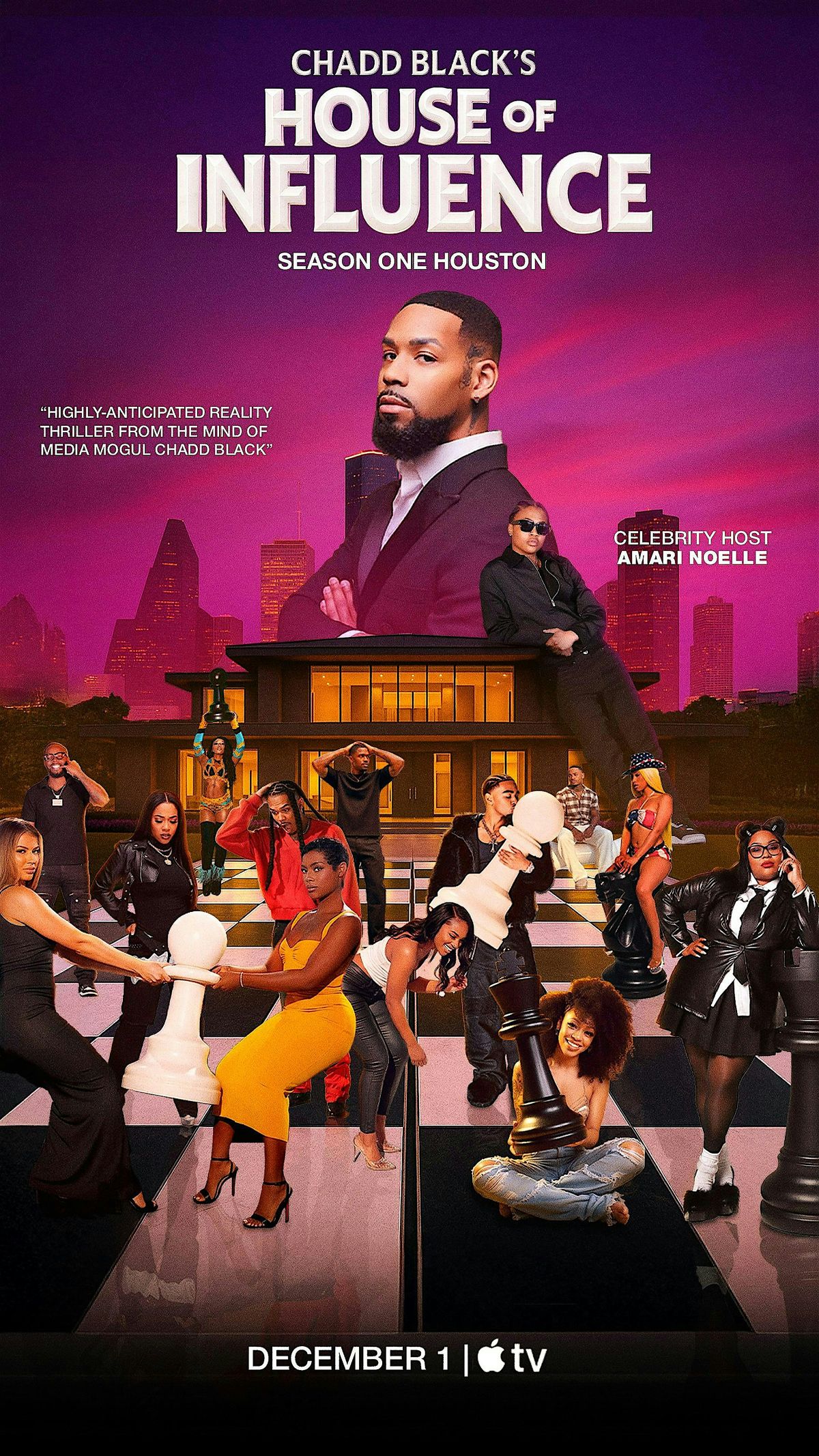 CHADD BLACK\u2019S HOUSE OF INFLUENCE SEASON ONE IMMERSIVE PREMIERE