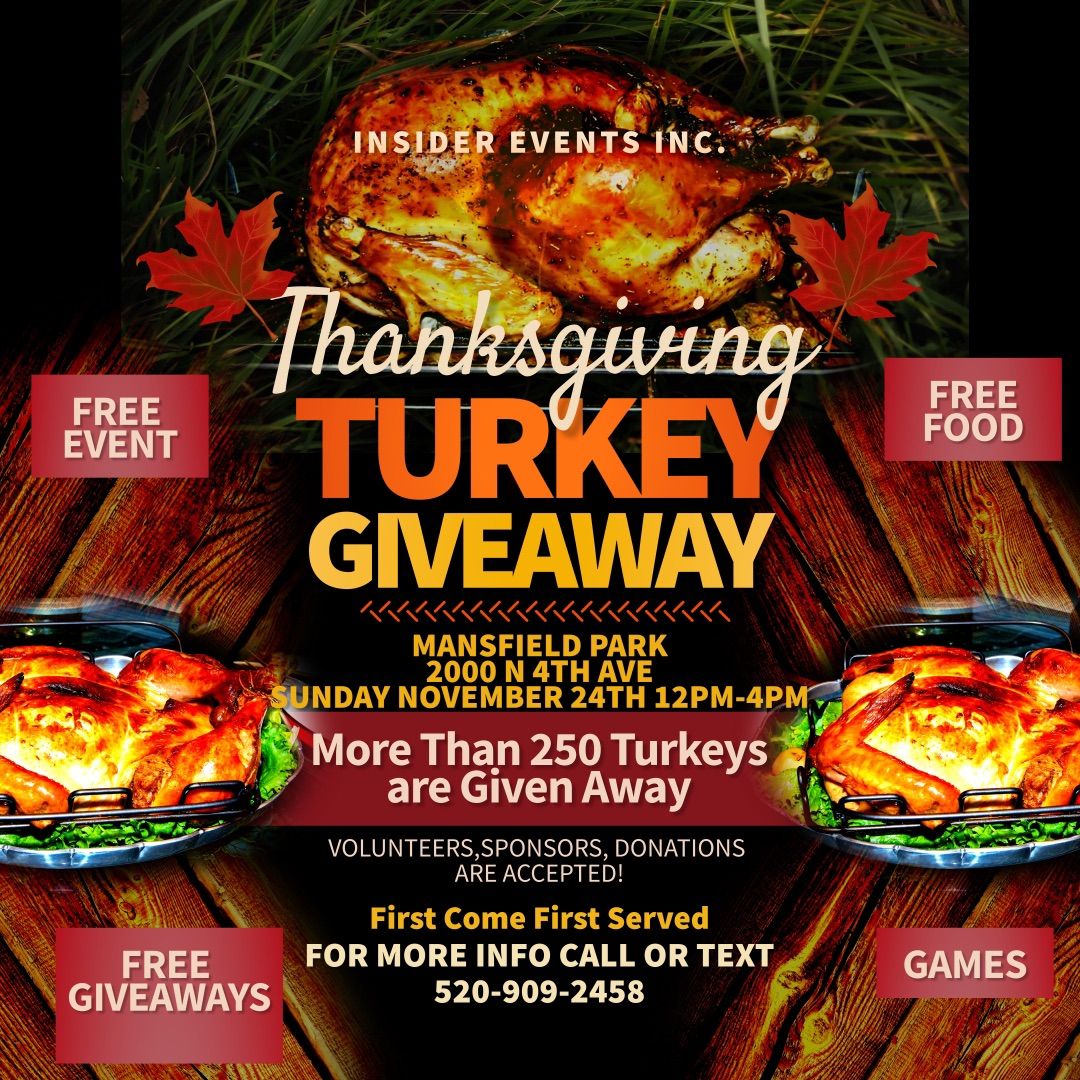 INSIDER EVENTS 5TH ANNUAL TURKEY GIVEAWAY 