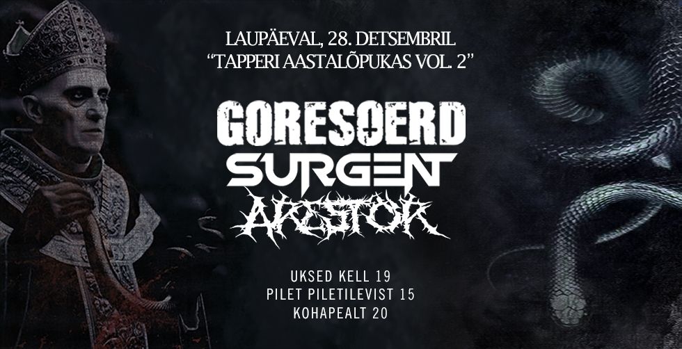 GORESOERD, SURGENT, ARESTOR - "Tapperi aastal\u00f5pukas vol.2"