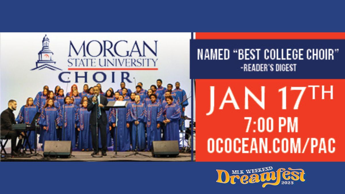 Morgan State University Choir at Dreamfest