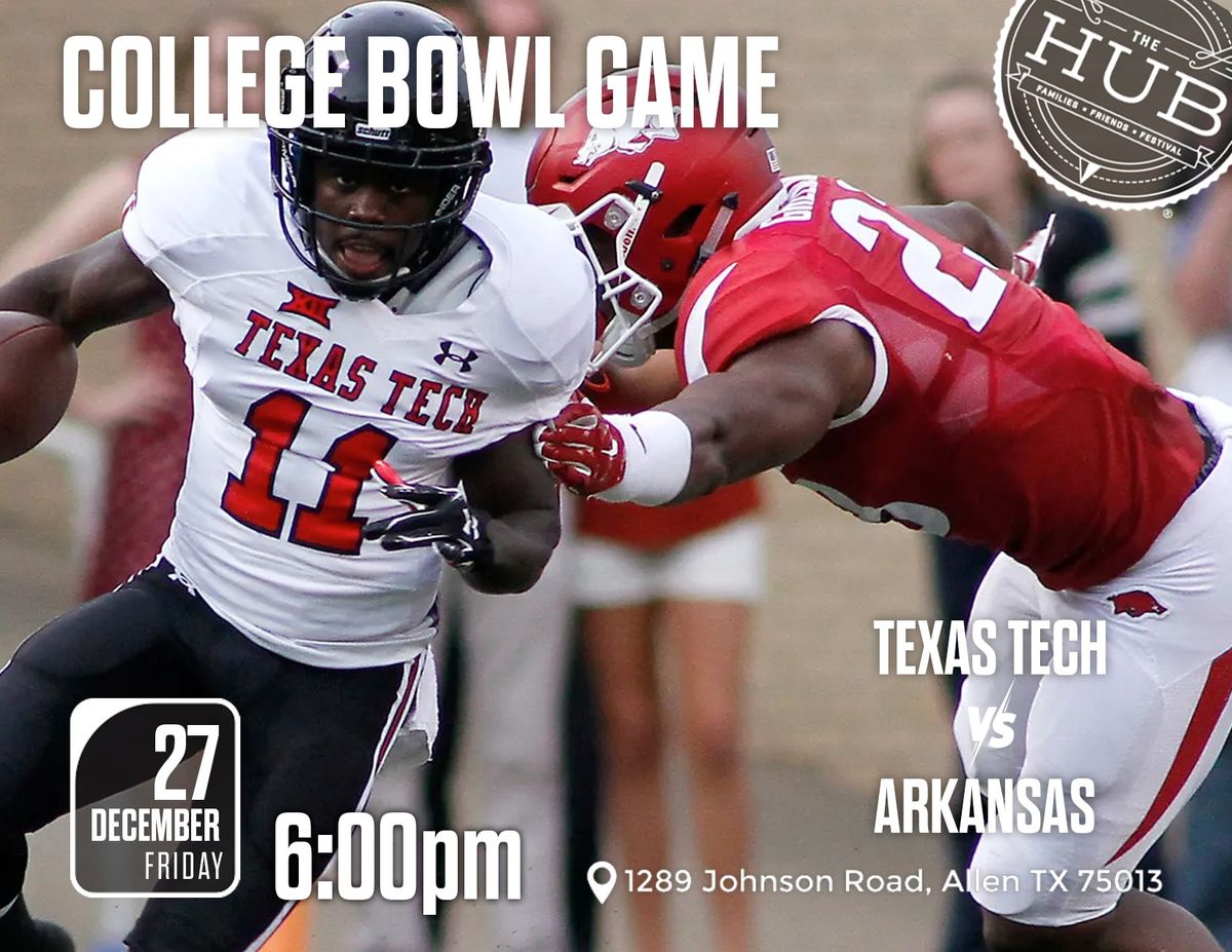 College Bowl Game: Texas Tech vs Arkansas