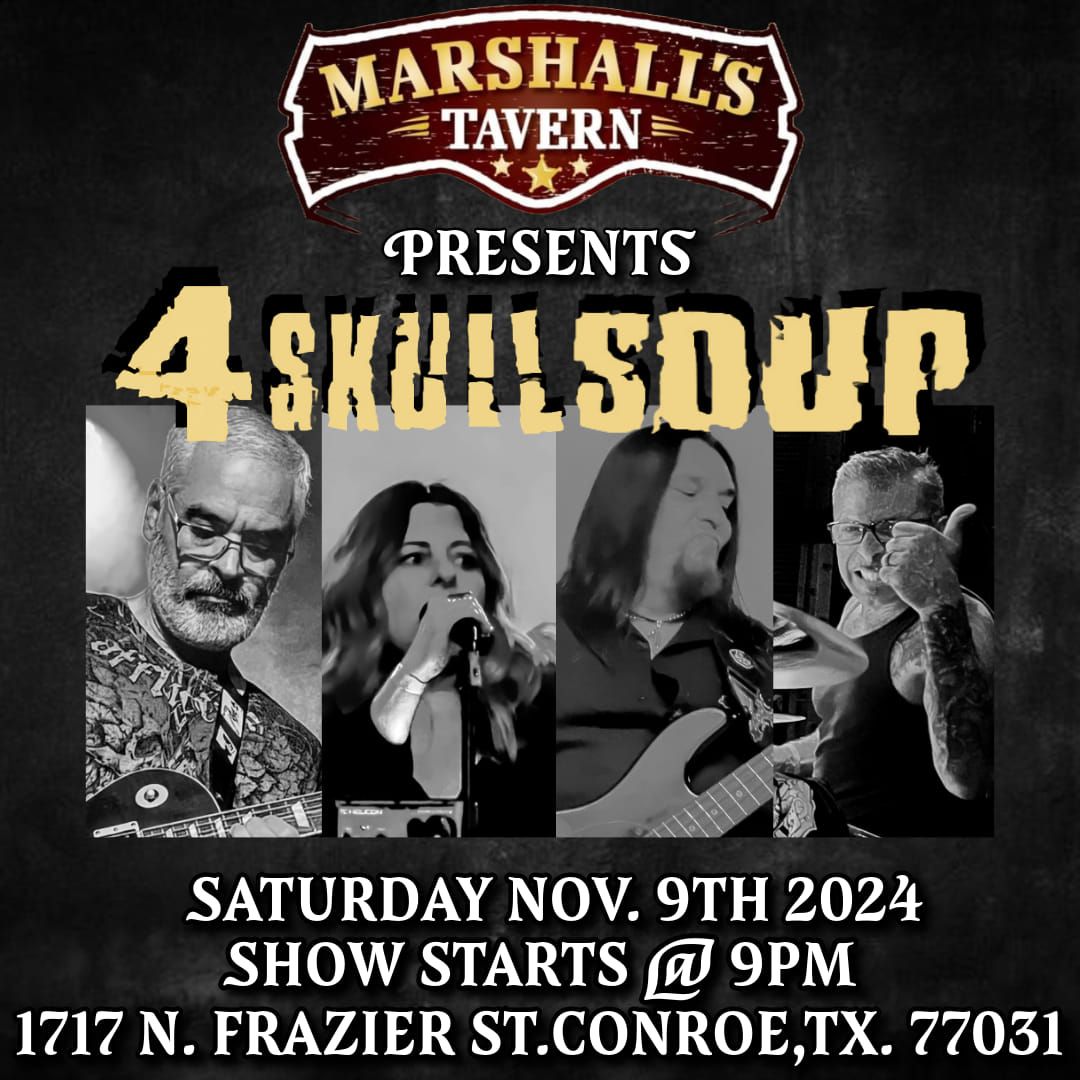 4skull SOUP @ Marshall's Tavern 