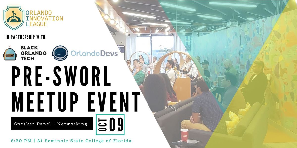 Pre- Startup Weekend Orlando - Leadership Panel and Networking