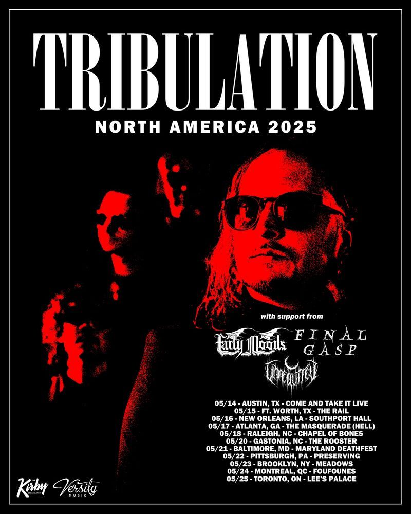 Tribulation & Early Moods