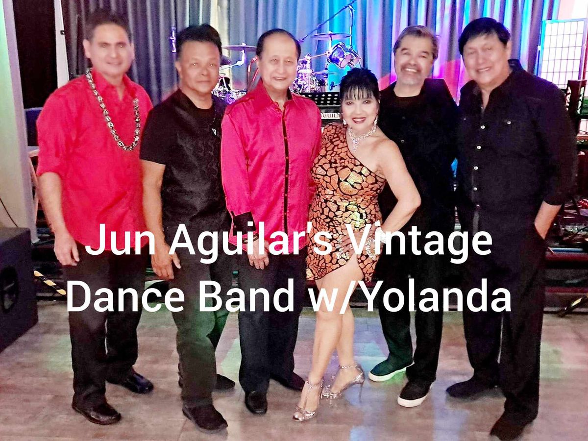 "Jun Aguilar's Vintage Dance Band w\/Yolanda": Live Dance Music & Karaoke Party on a Friday Night!!! 