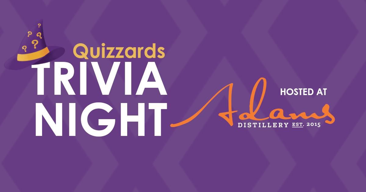 Quizzards January Trivia Night Hosted at Adams Distillery