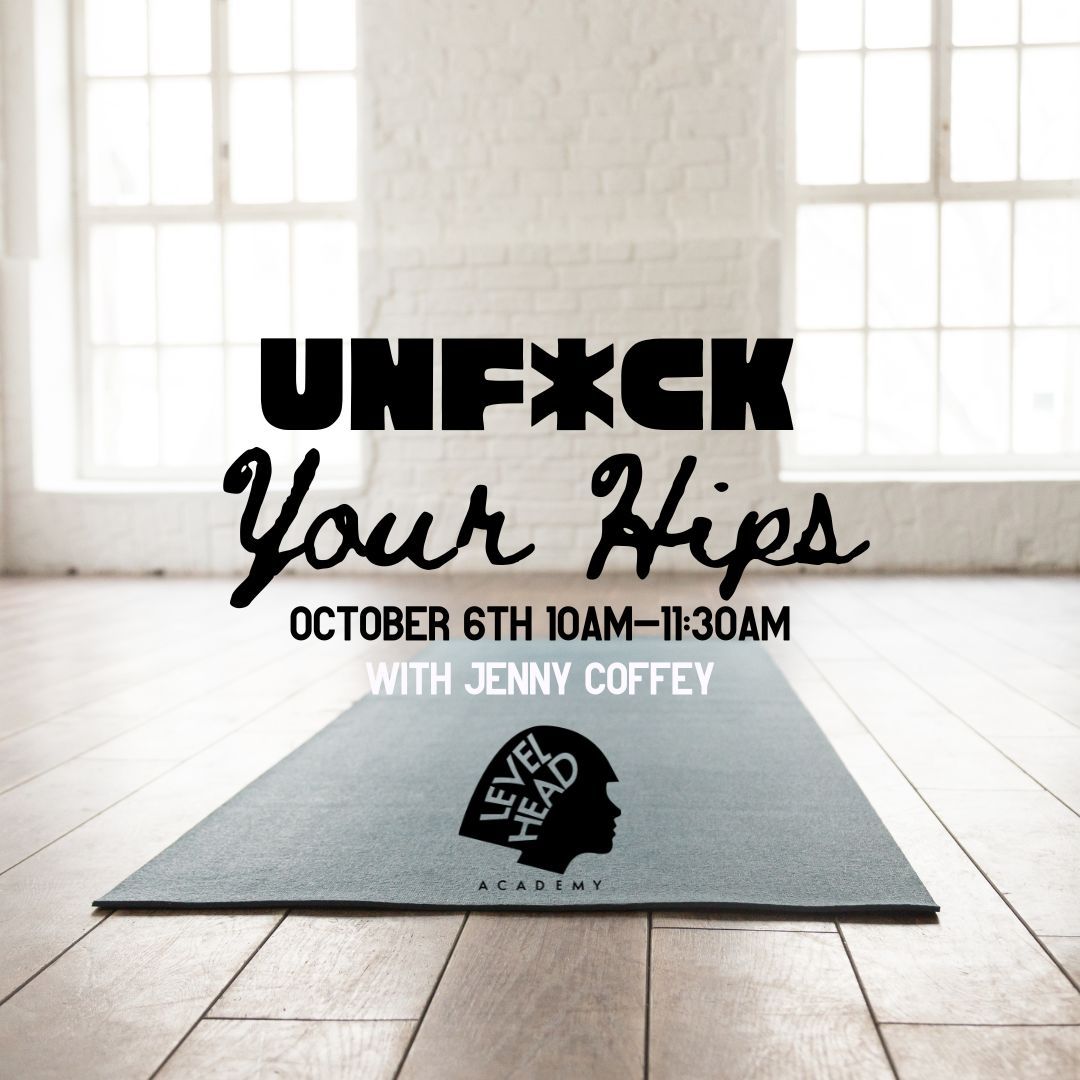 Unf*ck Your Hips \/ Mobility Class for the Salon Industry