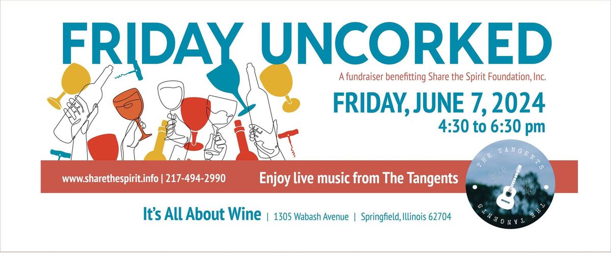 Friday Uncorked
