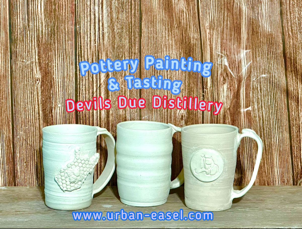 Pottery Painting Handcrafted Mugs @ Devil's Due Distillery