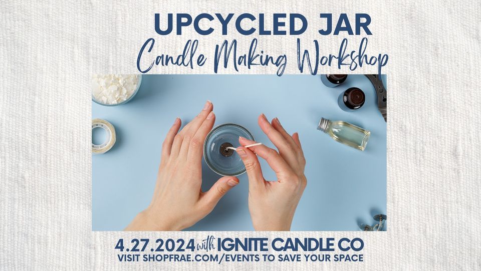 Candle Making Workshop w\/Ignite Candle Co