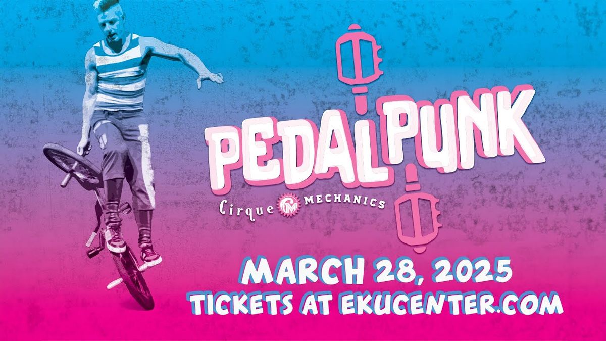 Cirque Mechanics - Pedal Punk at Cerritos Center