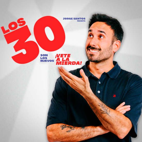 Los 30 son los nuevos... \u00a1Vete a la mierda!