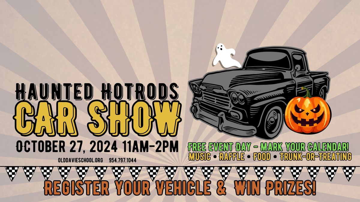 Haunted Hot Rods Car Show & Flea Market