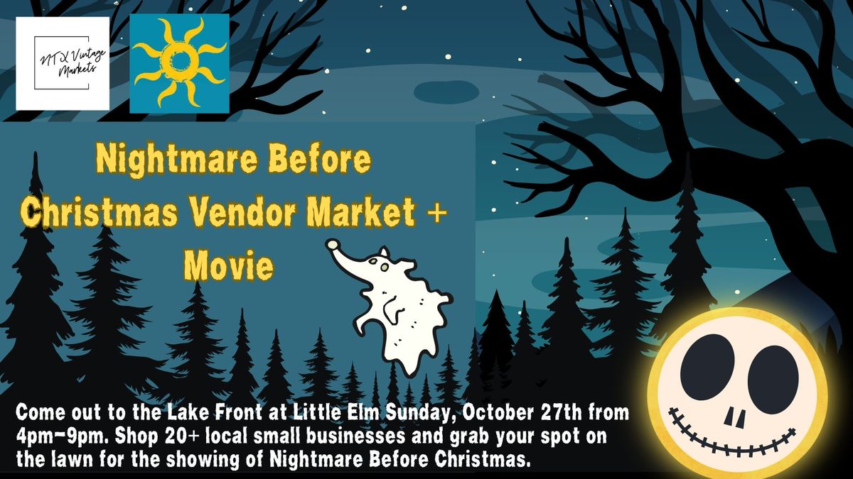 The Nightmare Before Christmas Vendor Market + Movie