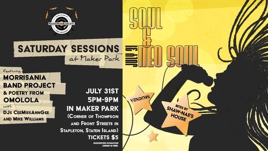 Saturday Sessions at Maker Park - Soul & Neo Soul