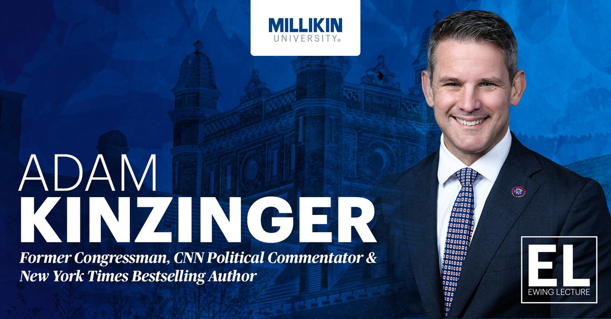 Ewing Lecture: A Conversation with Congressman Adam Kinzinger 