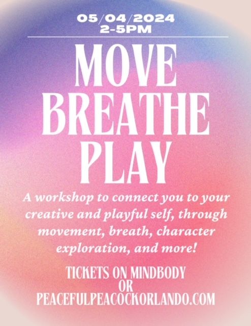 Move, Breathe, Play- A Creative Workshop To Connect To Yourself with Beth Stone 