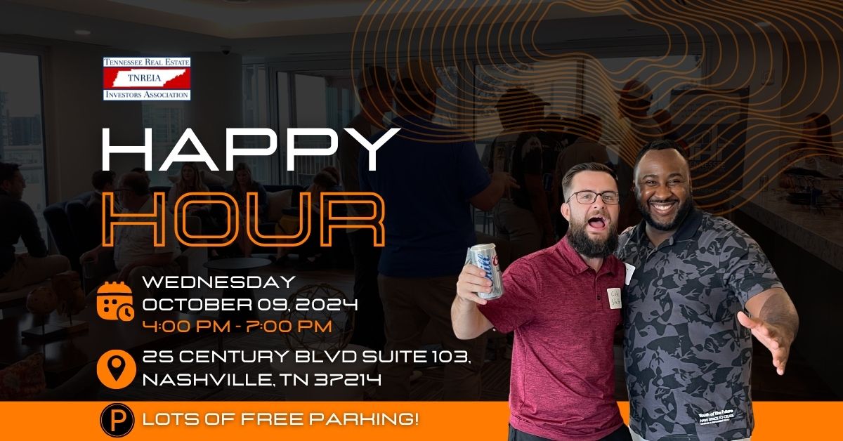 TNREIA Happy Hour!  