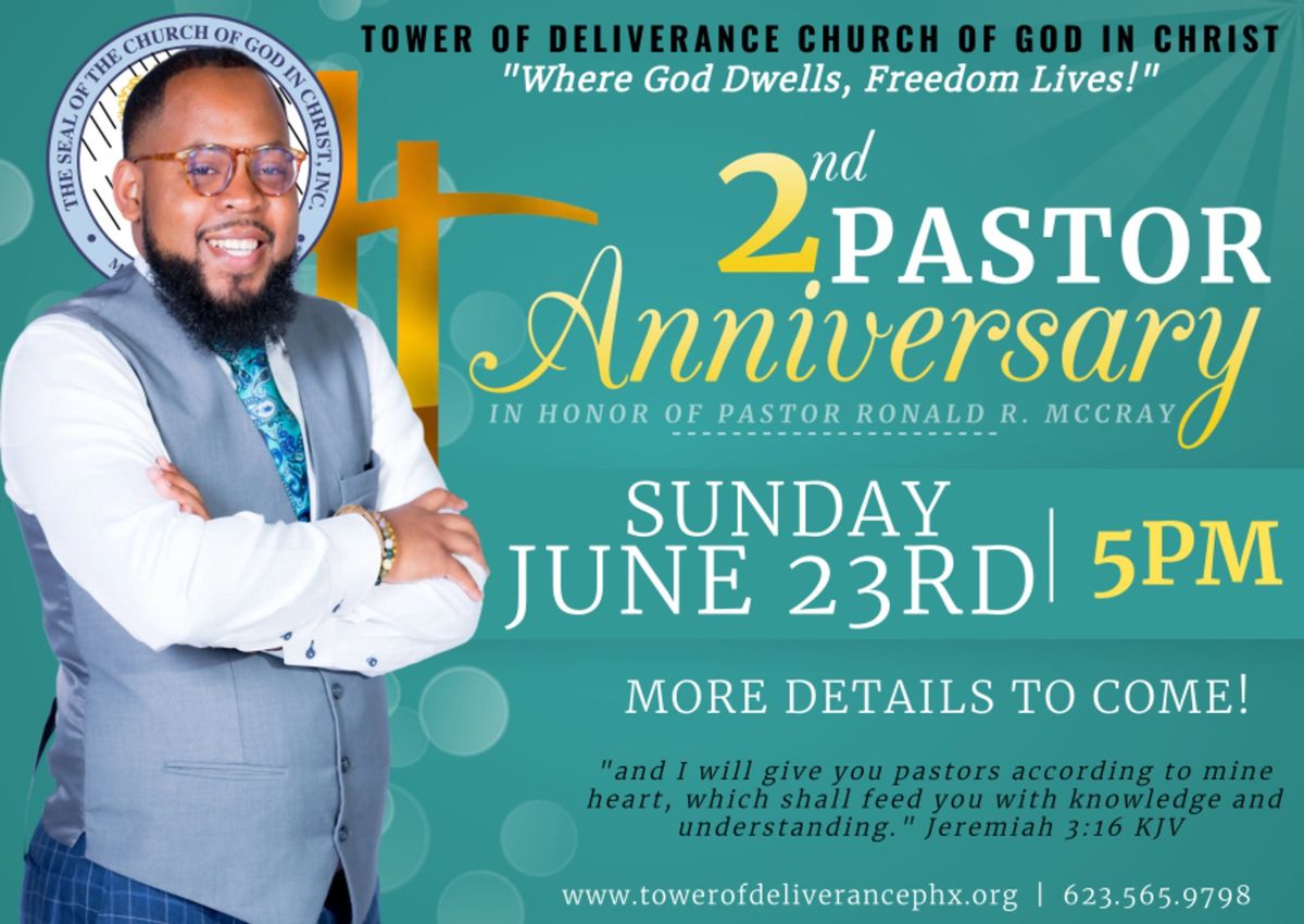 Tower of Deliverance Church Presents: 2nd Pastoral Appreciation 