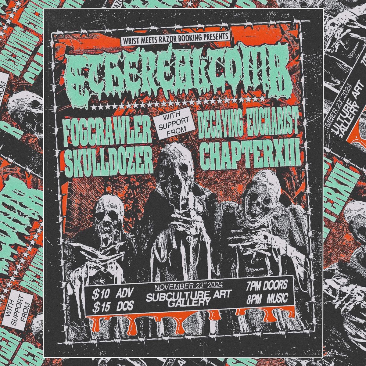 Ethereal Tomb, Fogcrawler, Skulldozer, Decaying Eucharist, and Chapter XIII at Subculture 11\/23