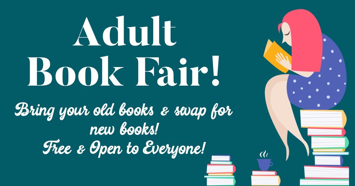 Adult Book Fair! ~ FREE! 