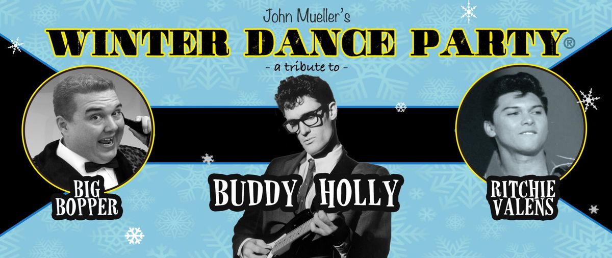 John Mueller\u2019s WINTER DANCE PARTY (Guest Presenter)