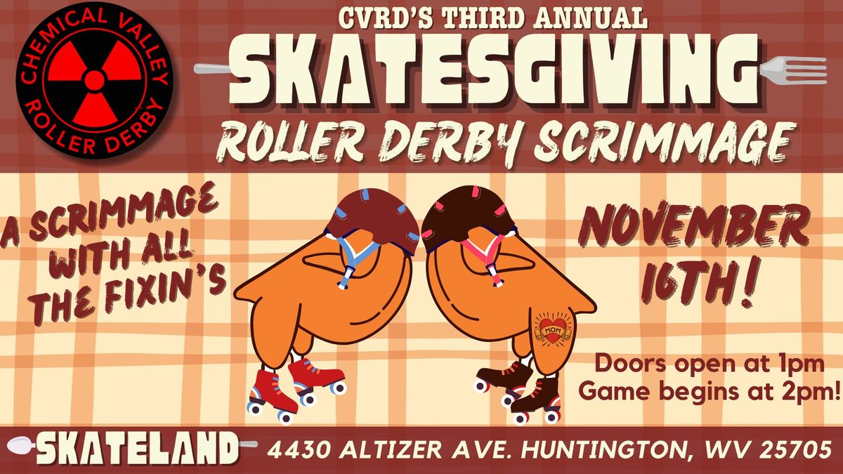 2024 Skatesgiving Scrimmage